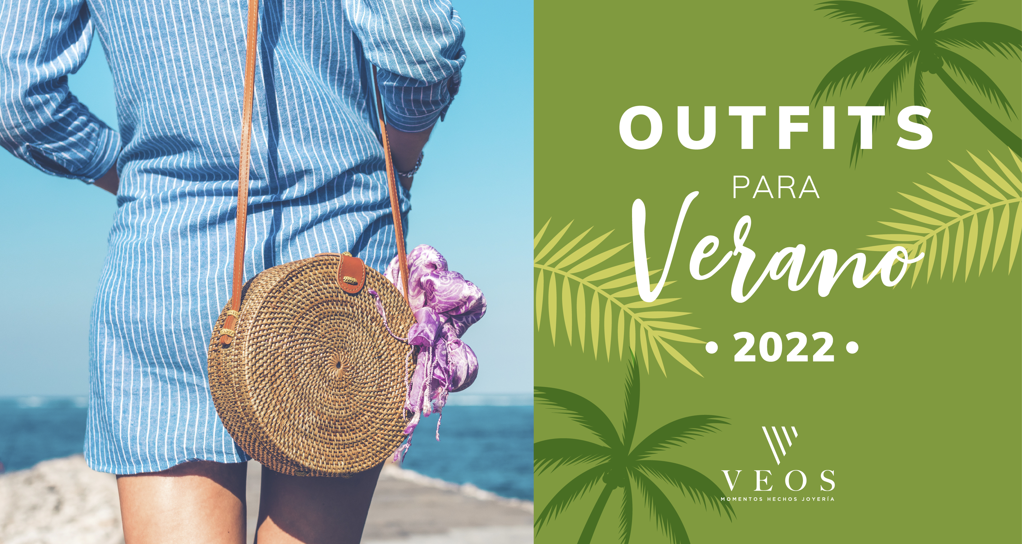 Outfits para verano 2022
