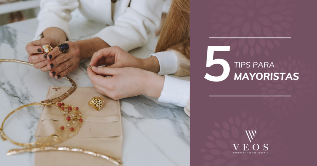 5 tips para mayoristas de joyas