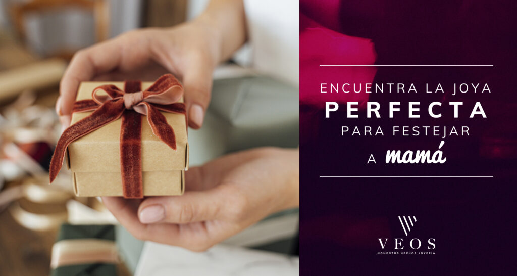 Encuentra la joya perfecta para festejar a mamá