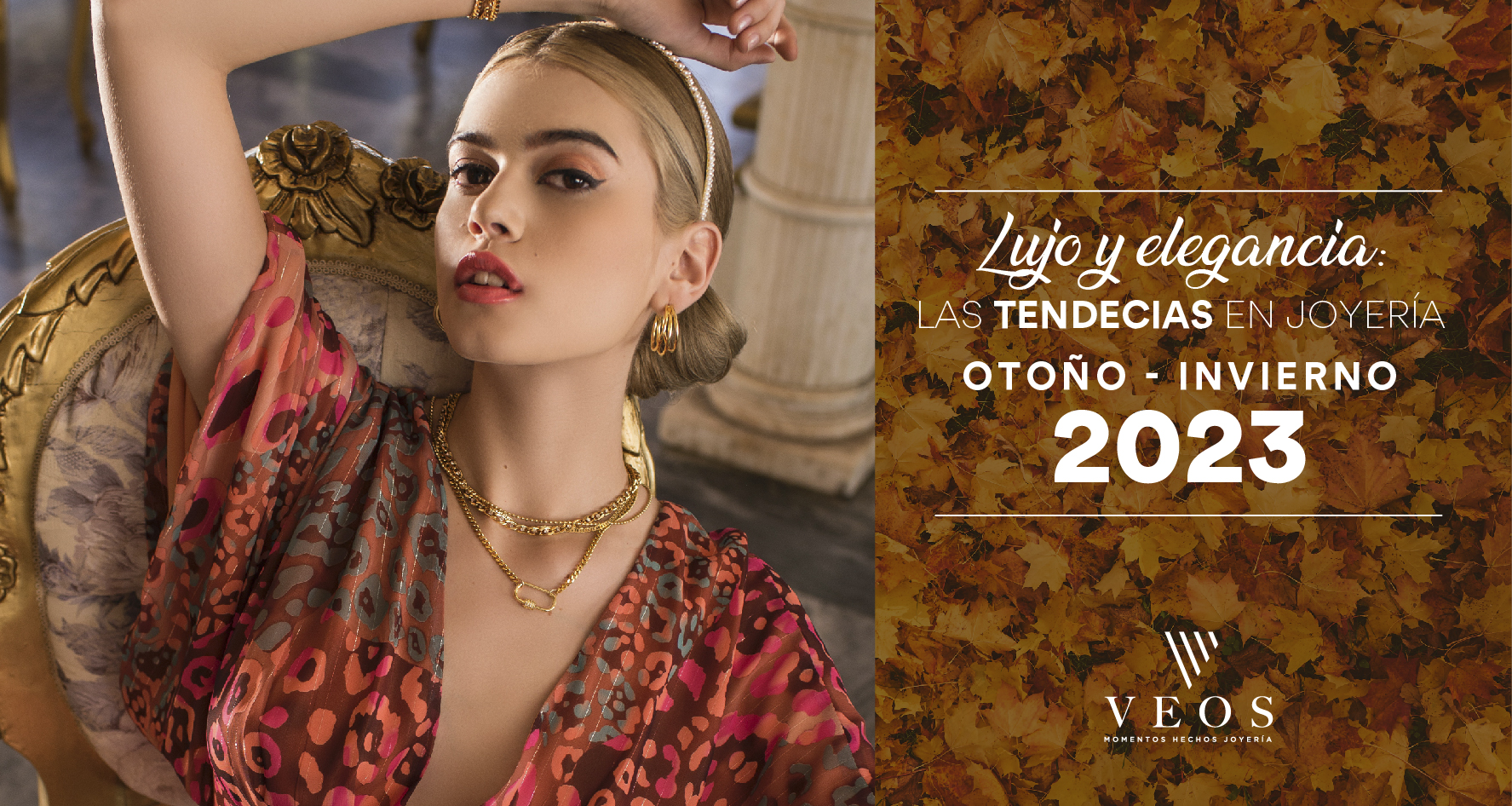Lujo y elegancia: Las tendencias en joyería otoño-invierno 2023
