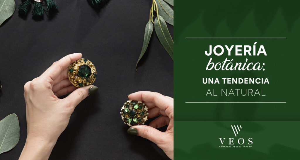 Joyería con diseños botánicos: una tendencia al natural