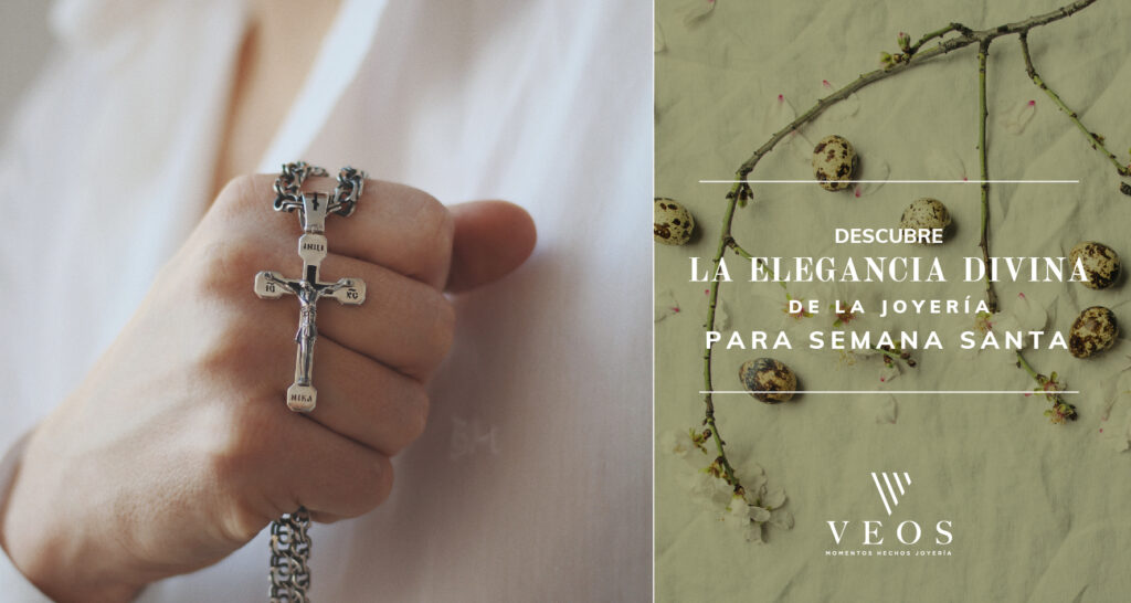 Descubre la elegancia divina de la joyería para Semana Santa