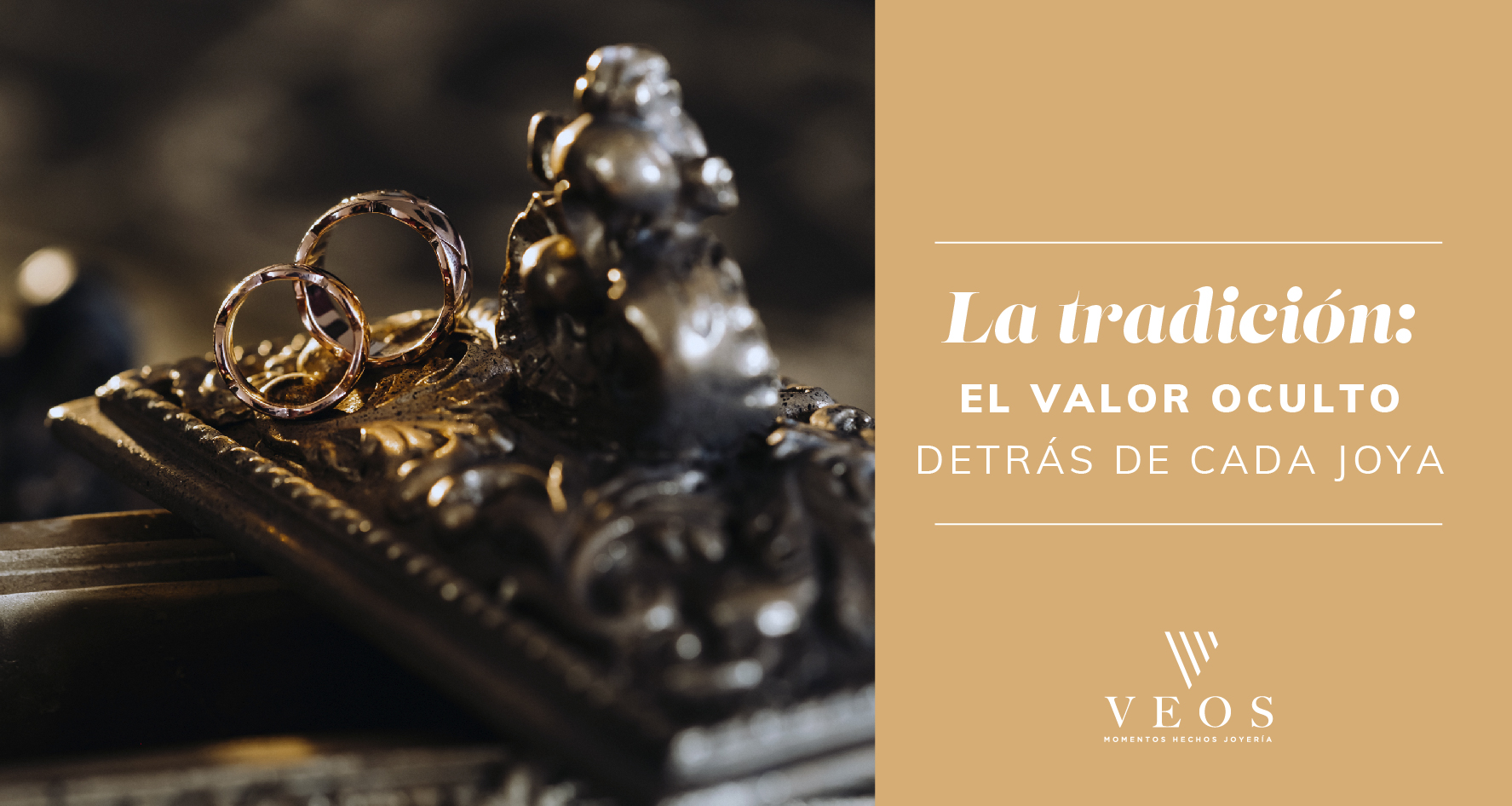 PORTADAS_Articulo web La Tradición: El Valor Oculto Detrás de Cada Joya